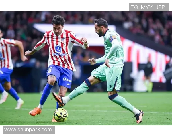 马德里竞技对阵莱万特的比分预测分析及赛前展望